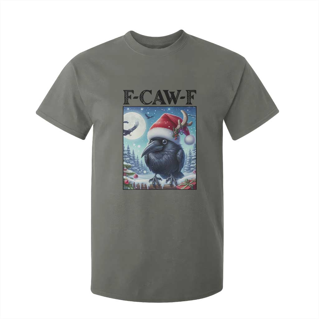 F Caw F Christmas Raven T Shirt For Kid Funny Bird Lover Gift TS12 Military Green Print Your Wear