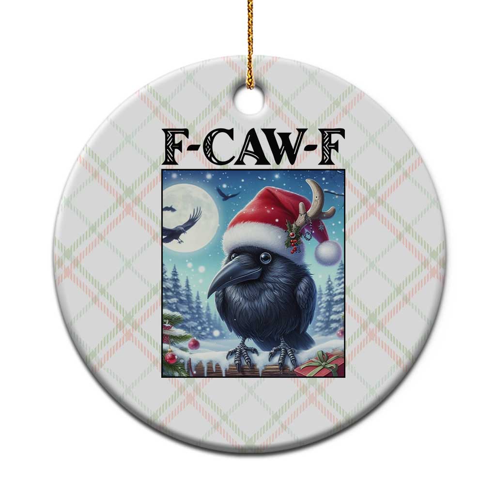 F Caw F Xmas Raven Ceramic Ornament Funny Bird Lover Gift TS12 1pc Christmas Plaid Print Your Wear