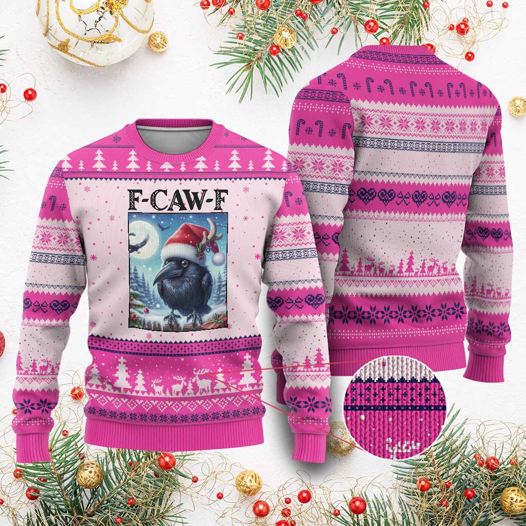 F Caw F Xmas Raven Ugly Christmas Sweater Funny Bird Lover Gift TS12 Hot Pink Print Your Wear
