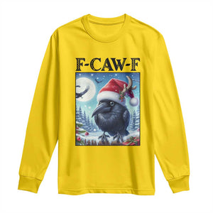 F Caw F Christmas Raven Long Sleeve Shirt Funny Bird Lover Gift TS12 Daisy Print Your Wear