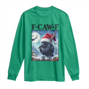 F Caw F Christmas Raven Long Sleeve Shirt Funny Bird Lover Gift TS12 Irish Green Print Your Wear