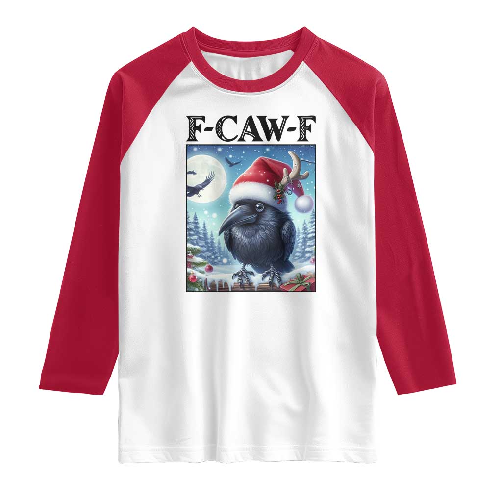 F Caw F Christmas Raven Raglan Shirt Funny Bird Lover Gift TS12 White Red Print Your Wear