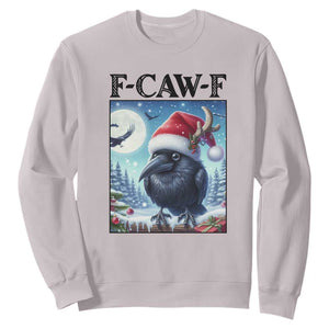 F Caw F Christmas Raven Sweatshirt Funny Bird Lover Gift TS12 Ice Gray Print Your Wear