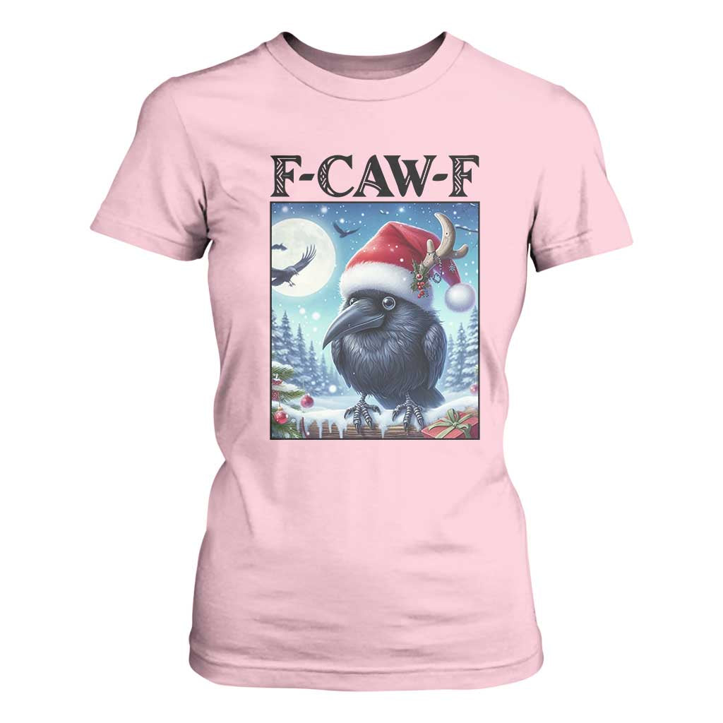F Caw F Christmas Raven T Shirt For Women Funny Bird Lover Gift TS12 Light Pink Print Your Wear