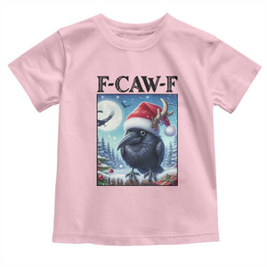 F Caw F Christmas Raven Toddler T Shirt Funny Bird Lover Gift TS12 Light Pink Print Your Wear