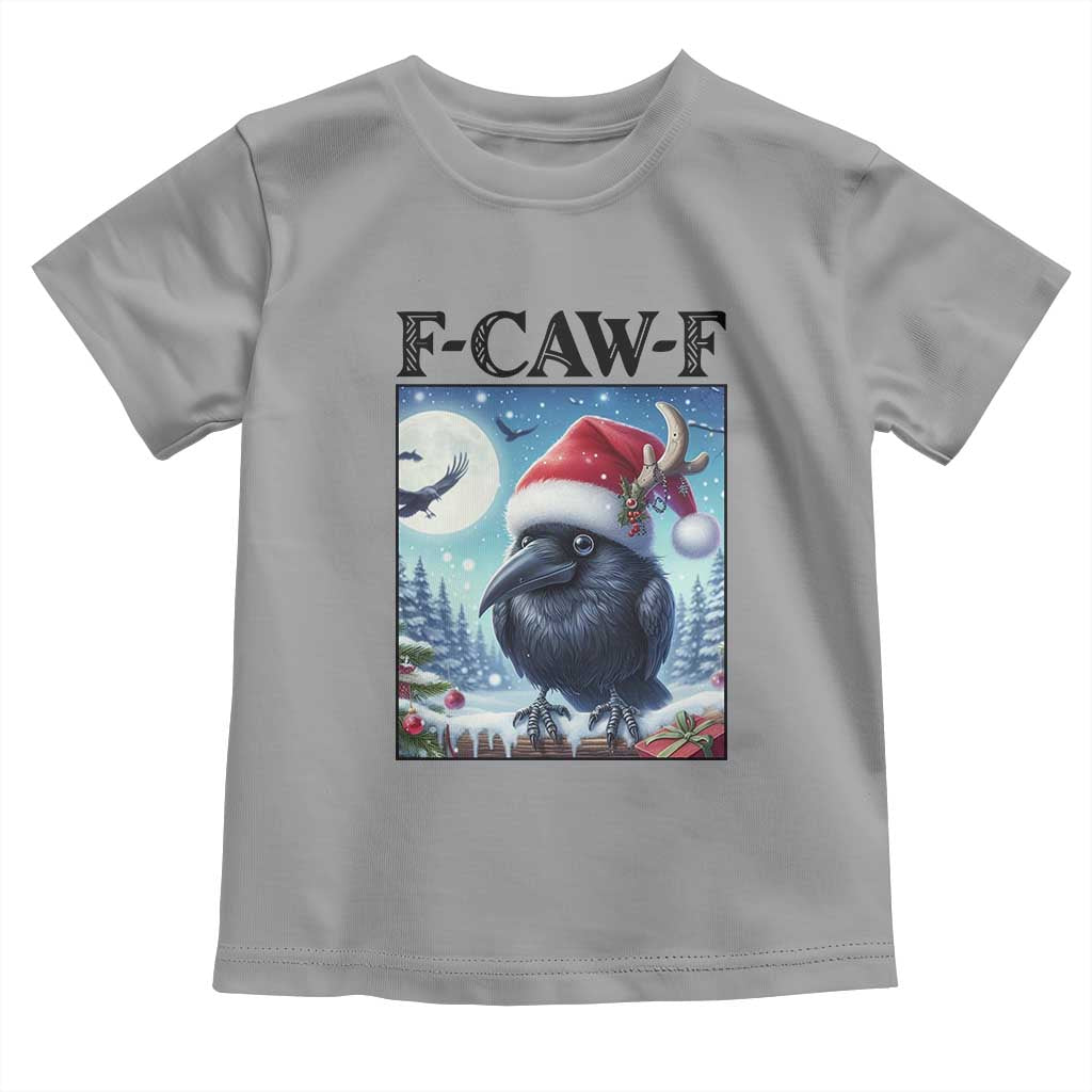F Caw F Christmas Raven Toddler T Shirt Funny Bird Lover Gift TS12 Sport Gray Print Your Wear