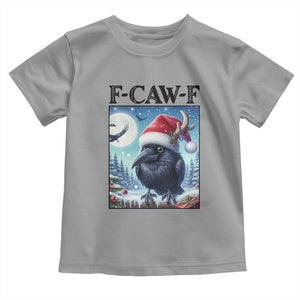 F Caw F Christmas Raven Toddler T Shirt Funny Bird Lover Gift TS12 Sport Gray Print Your Wear