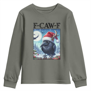 F Caw F Christmas Raven Youth Sweatshirt Funny Bird Lover Gift TS12 Military Green Print Your Wear