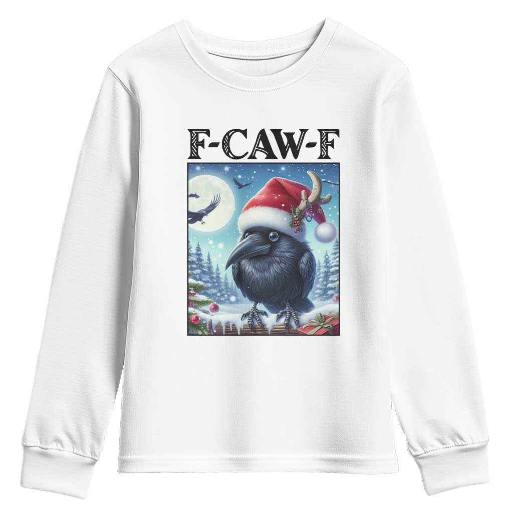 F Caw F Christmas Raven Youth Sweatshirt Funny Bird Lover Gift TS12 White Print Your Wear