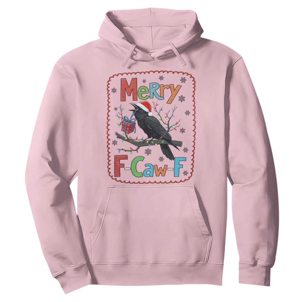 Funny Christmas Santa Raven Hoodie Merry F Caw F Joke Gift TS12 Light Pink Print Your Wear