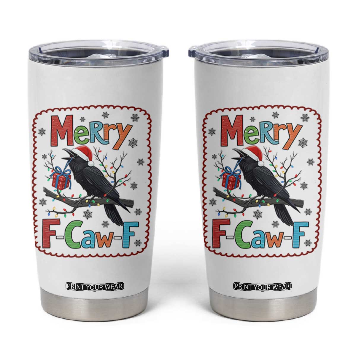 Funny Christmas Santa Raven Tumbler Cup Merry F Caw F Joke Gift - Print Your Wear