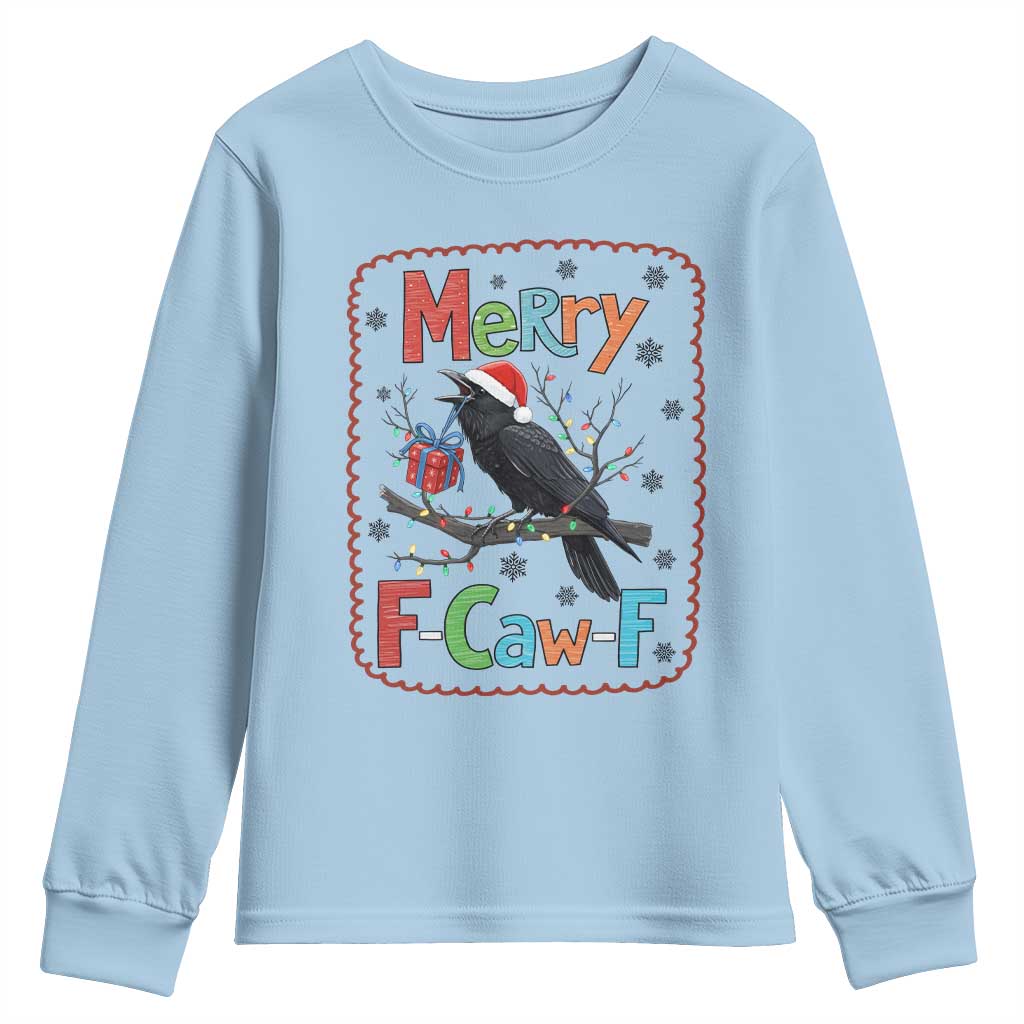 Funny Christmas Santa Raven Youth Sweatshirt Merry F Caw F Joke Gift TS12 Light Blue Print Your Wear