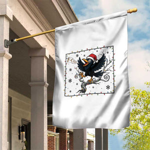 Funny Christmas Raven Lovers Garden Flag F Caw F Joke Gift - Print Your Wear