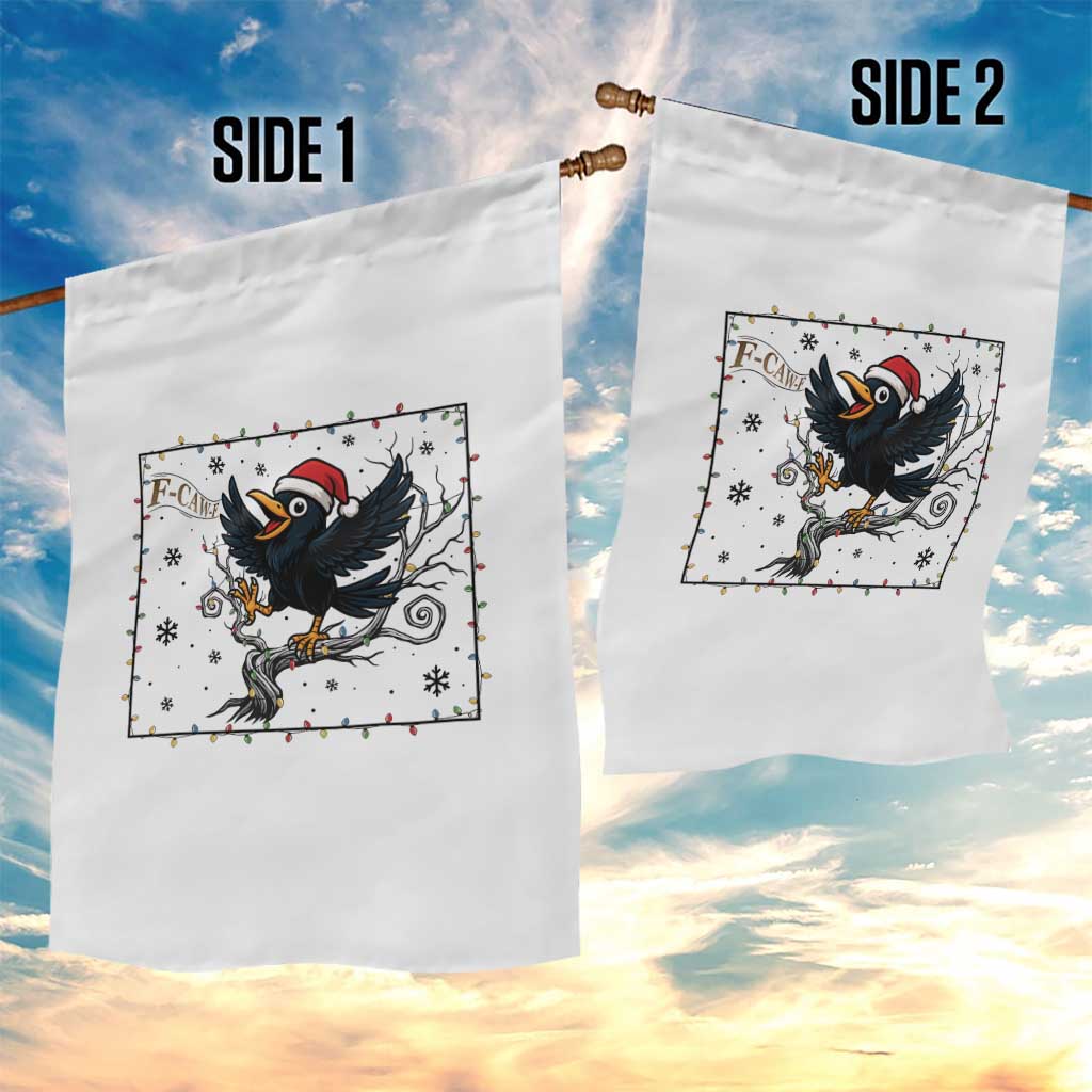 Funny Christmas Raven Lovers Garden Flag F Caw F Joke Gift TS12 Print Your Wear