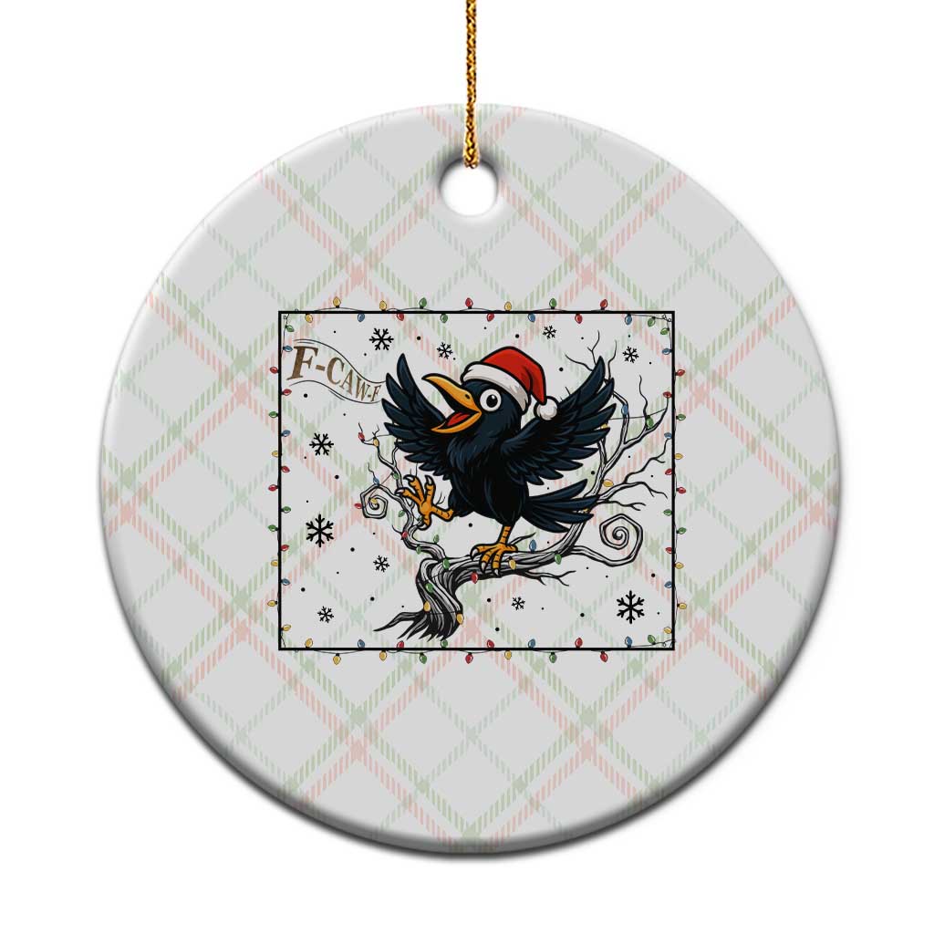 Funny Xmas Raven Lovers Ceramic Ornament F Caw F Joke Gift TS12 1pc Christmas Plaid Print Your Wear