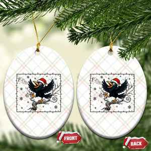 Funny Xmas Raven Lovers Ceramic Ornament F Caw F Joke Gift TS12 Print Your Wear