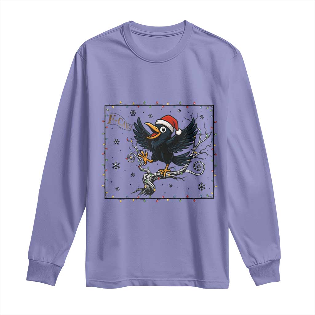 Funny Christmas Raven Lovers Long Sleeve Shirt F Caw F Joke Gift TS12 Violet Print Your Wear