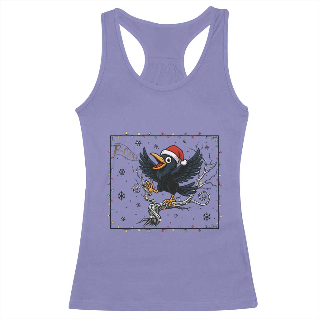 Funny Christmas Raven Lovers Racerback Tank Top F Caw F Joke Gift TS12 Violet Print Your Wear