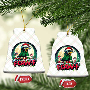 Funny F Caw F Raven Joke Ceramic Ornament Holiday Gift TS12 Print Your Wear