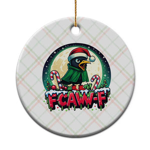 Funny F Caw F Raven Joke Ceramic Ornament Holiday Gift TS12 1pc Christmas Plaid Print Your Wear