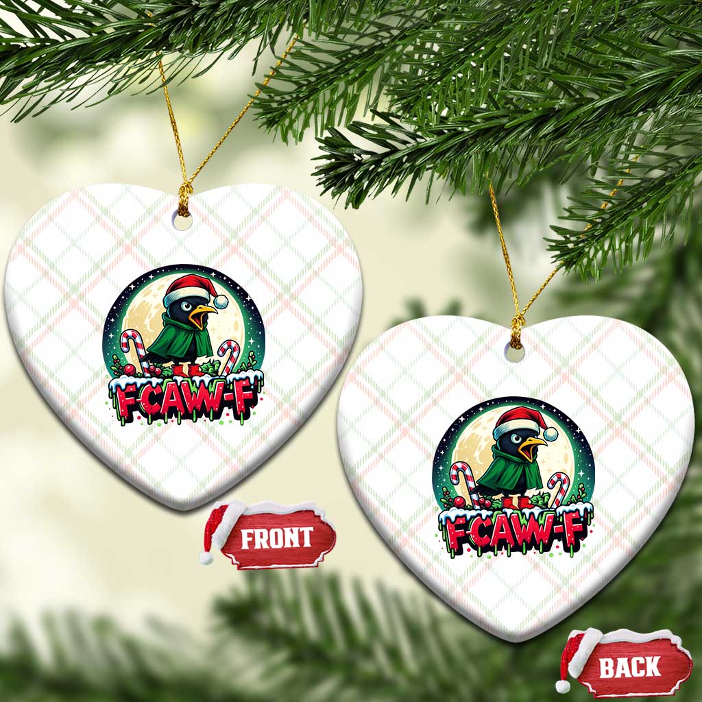 Funny F Caw F Raven Joke Ceramic Ornament Holiday Gift TS12 Print Your Wear