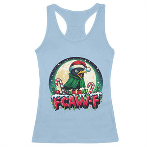 Funny F Caw F Raven Joke Racerback Tank Top Holiday Gift TS12 Light Blue Print Your Wear