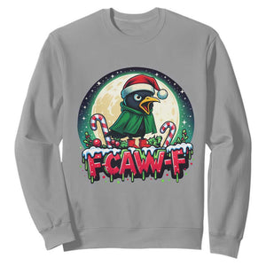 Funny F Caw F Raven Joke Sweatshirt Holiday Gift TS12 Sport Gray Print Your Wear