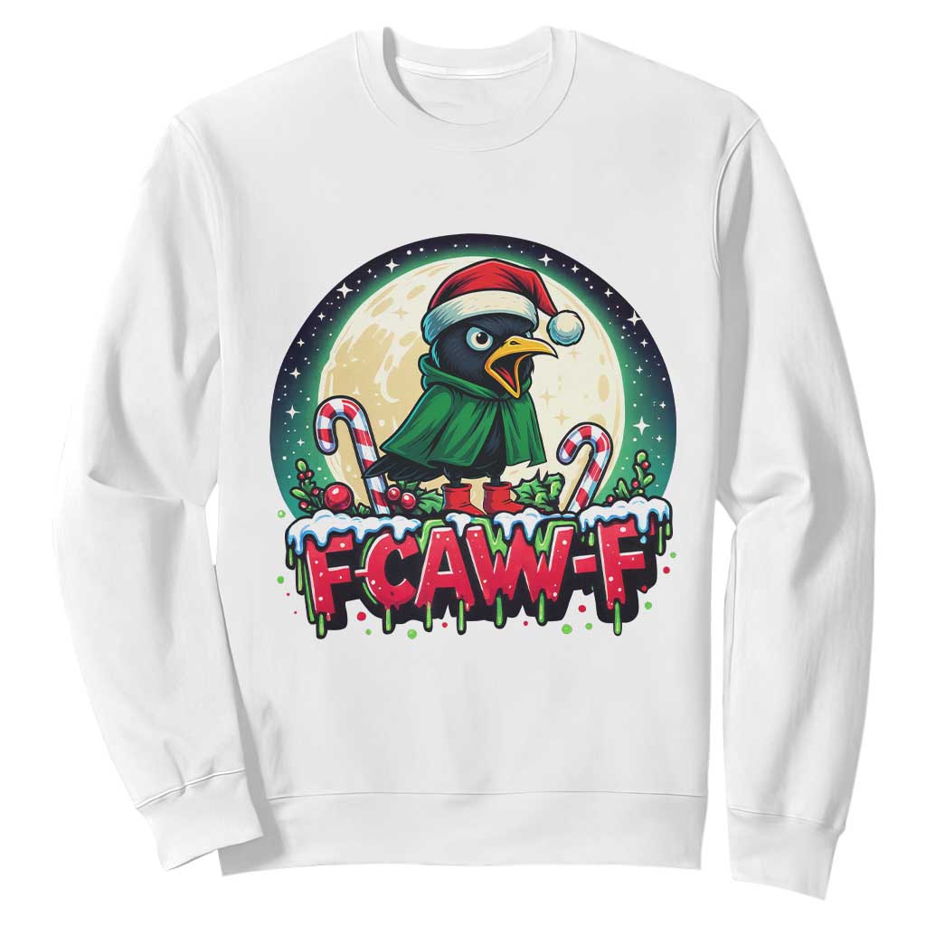 Funny F Caw F Raven Joke Sweatshirt Holiday Gift - Print Your Wear