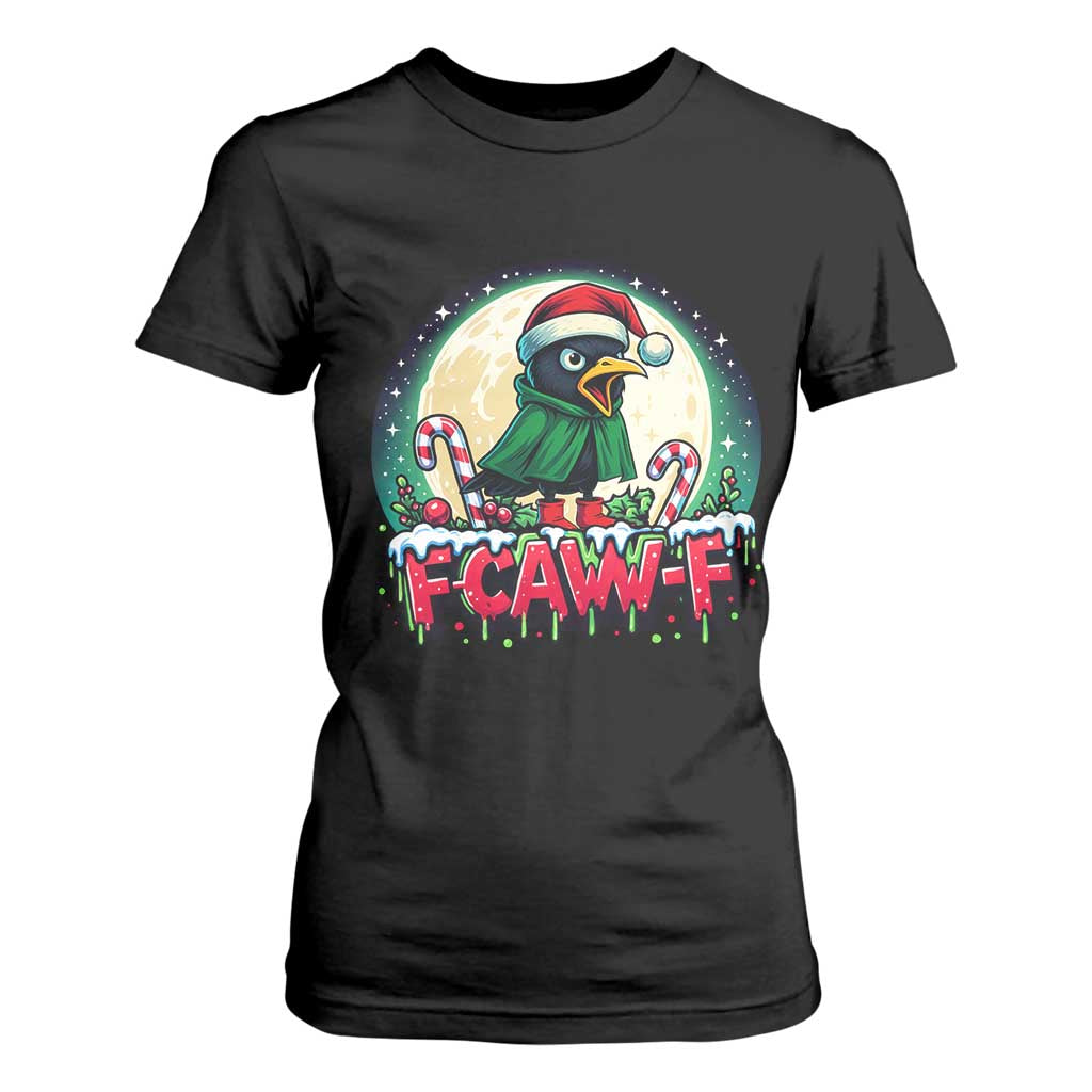 Funny F Caw F Raven Joke T Shirt For Women Holiday Gift TS12 Black Print Your Wear