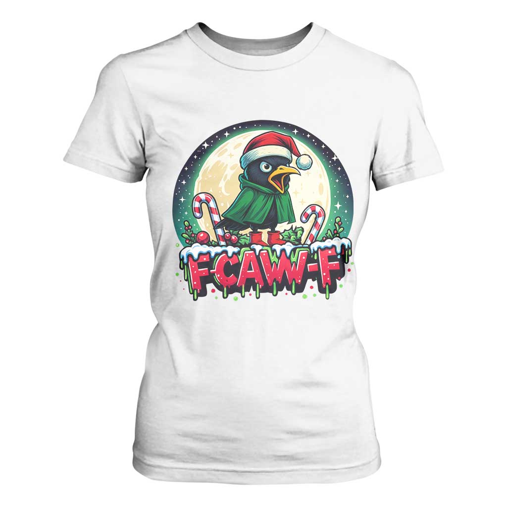 Funny F Caw F Raven Joke T Shirt For Women Holiday Gift TS12 White Print Your Wear