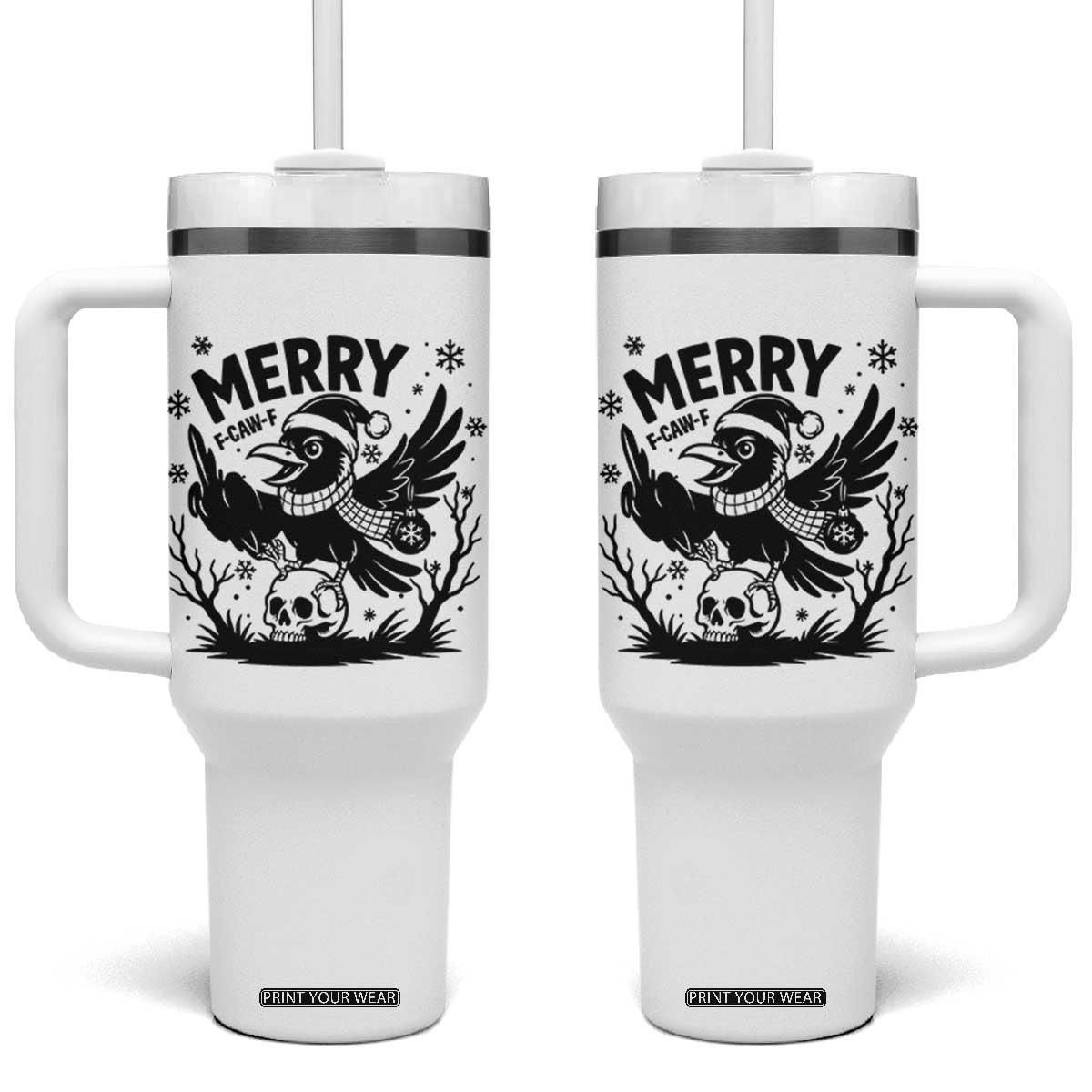 Merry F Caw F Christmas Raven Tumbler With Handle Funny Holiday Gift TS12 One Size: 40 oz White Print Your Wear