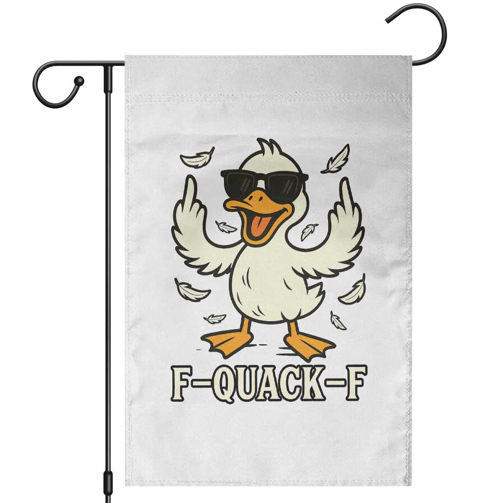 Funny F Quack F Silly Duck Sarcastic Joke Gift Garden Flag TS12 White Print Your Wear