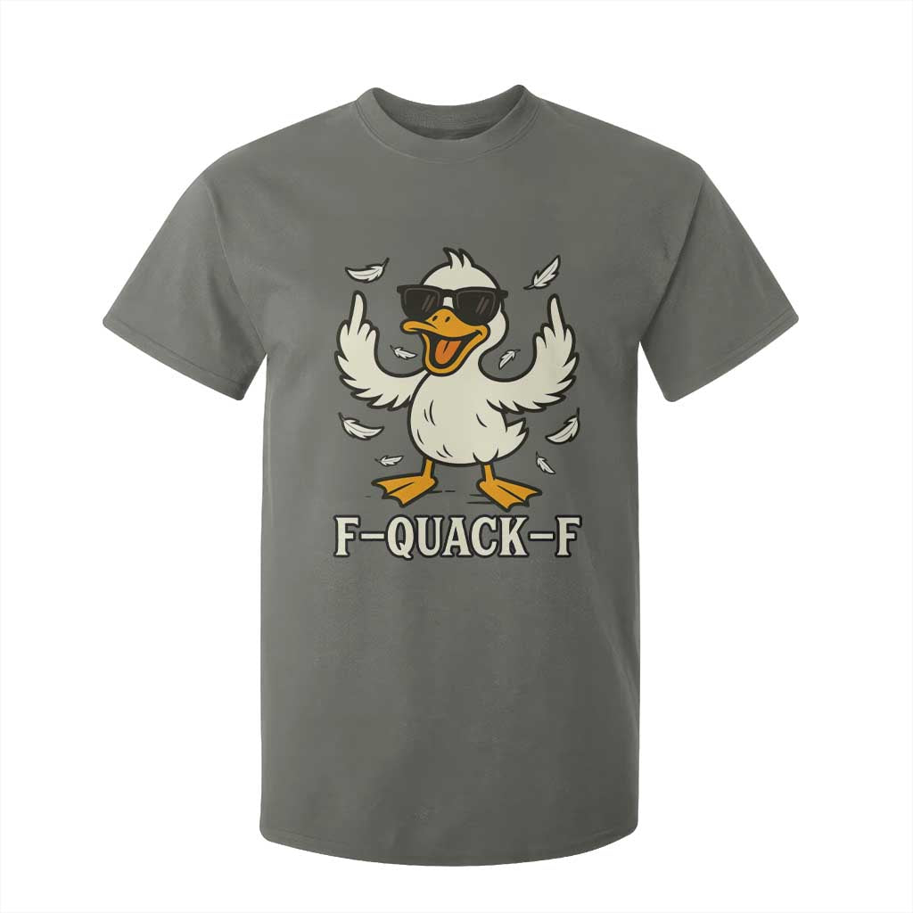 Funny F Quack F Silly Duck Sarcastic Joke Gift T Shirt For Kid TS12 Military Green Print Your Wear