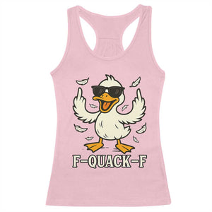 Funny F Quack F Silly Duck Sarcastic Joke Gift Racerback Tank Top TS12 Light Pink Print Your Wear