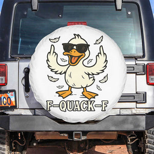 Funny F Quack F Silly Duck Sarcastic Joke Gift Spare Tire Cover TS12 No hole White Print Your Wear