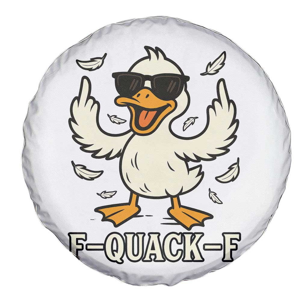 Funny F Quack F Silly Duck Sarcastic Joke Gift Spare Tire Cover TS12 Print Your Wear