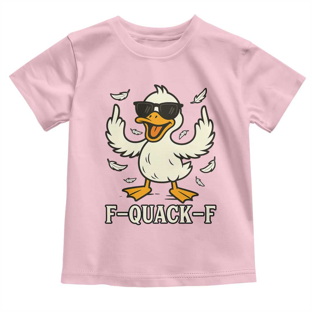 Funny F Quack F Silly Duck Sarcastic Joke Gift Toddler T Shirt TS12 Light Pink Print Your Wear