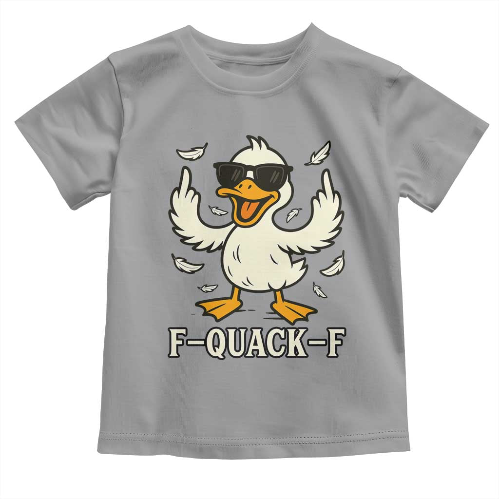 Funny F Quack F Silly Duck Sarcastic Joke Gift Toddler T Shirt TS12 Sport Gray Print Your Wear