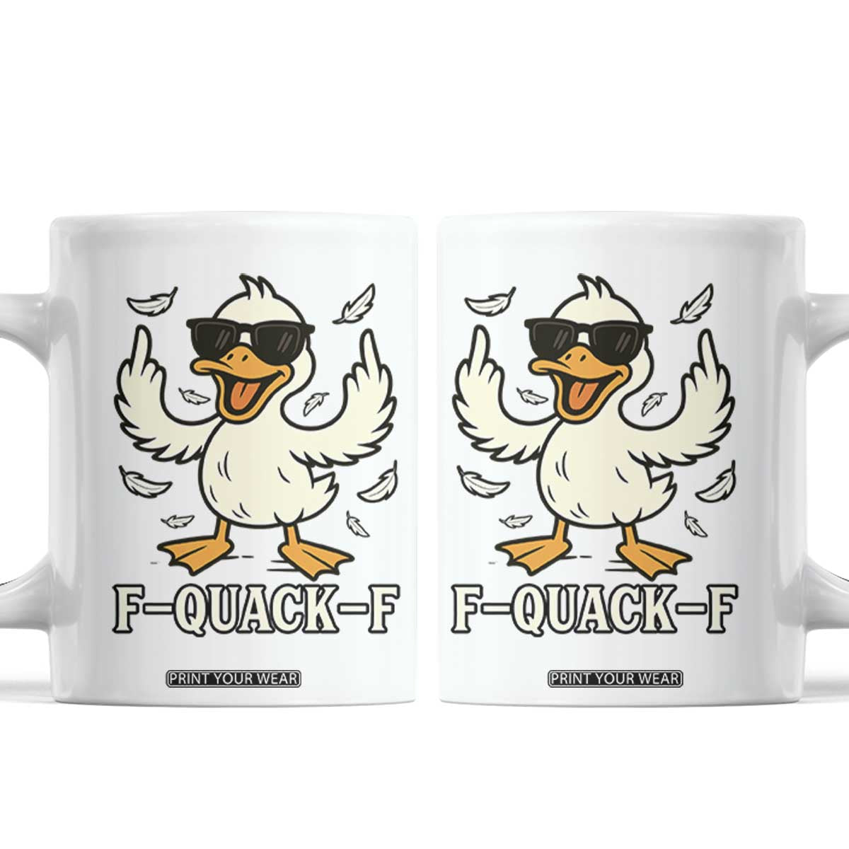 Funny F Quack F Silly Duck Sarcastic Joke Gift Coffee Mug TS12 White Print Your Wear