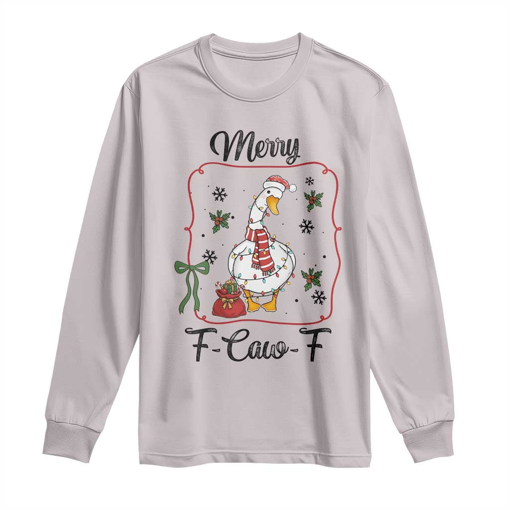 Merry F Caw F Duck Sarcastic Joke Gift Long Sleeve Shirt Funny Christmas Gift TS12 Ice Gray Print Your Wear