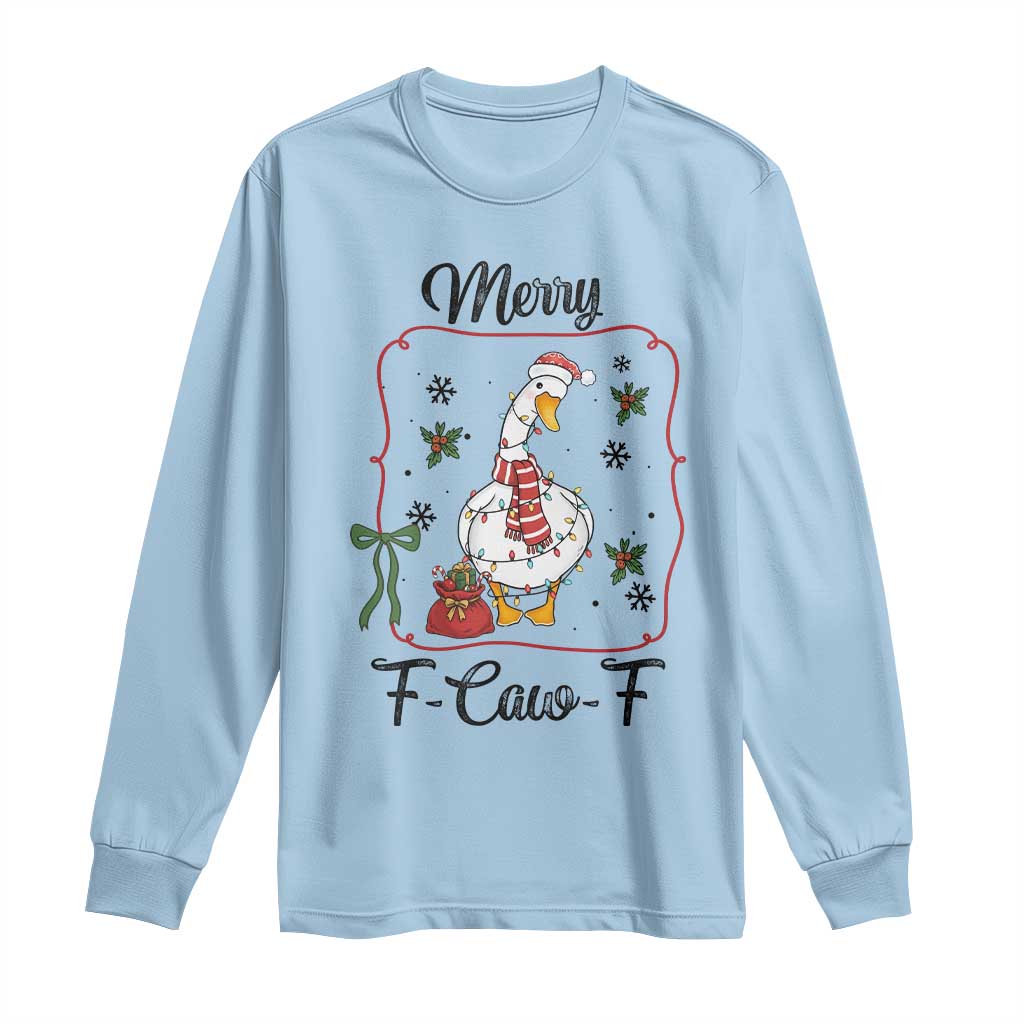 Merry F Caw F Duck Sarcastic Joke Gift Long Sleeve Shirt Funny Christmas Gift TS12 Light Blue Print Your Wear