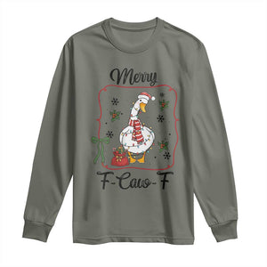 Merry F Caw F Duck Sarcastic Joke Gift Long Sleeve Shirt Funny Christmas Gift TS12 Military Green Print Your Wear