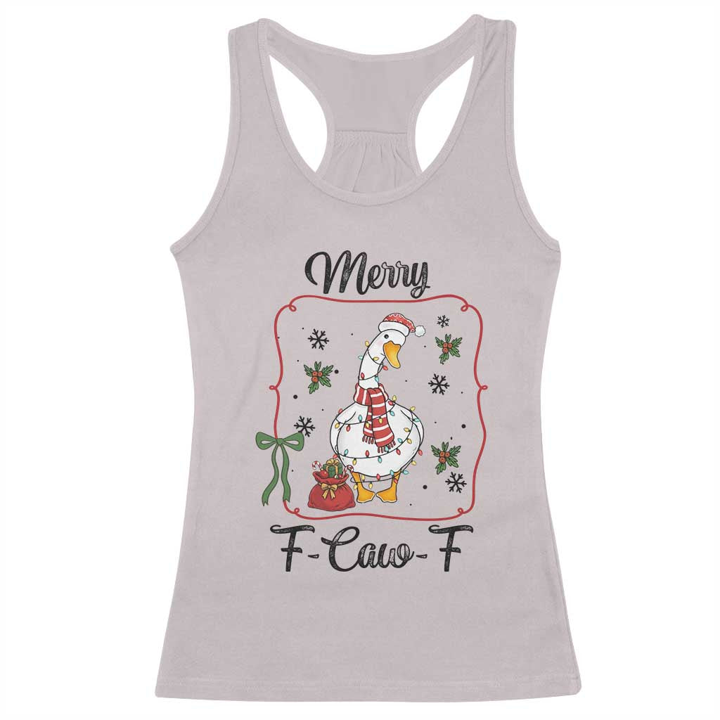 Merry F Caw F Duck Sarcastic Joke Gift Racerback Tank Top Funny Christmas Gift TS12 Ice Gray Print Your Wear