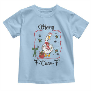 Merry F Caw F Duck Sarcastic Joke Gift Toddler T Shirt Funny Christmas Gift TS12 Light Blue Print Your Wear