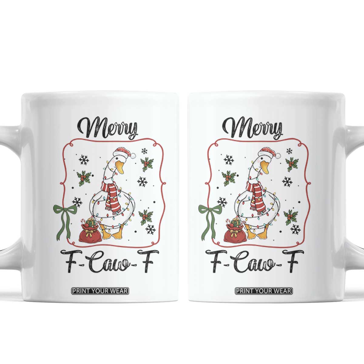 Merry F Caw F Duck Sarcastic Joke Gift Coffee Mug Funny Christmas Gift TS12 White Print Your Wear