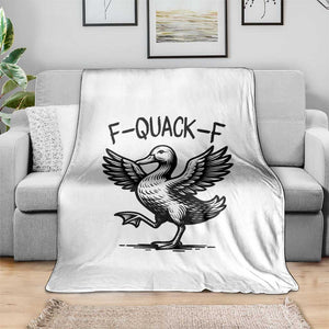Funny F Quack F Duck Lover Sarcastic Joke Gift Throw Blanket TS12 Print Your Wear
