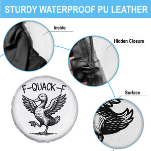 Funny F Quack F Duck Lover Sarcastic Joke Gift Spare Tire Cover TS12 Print Your Wear