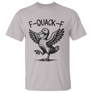 Funny F Quack F Duck Lover Sarcastic Joke Gift T Shirt TS12 Ice Gray Print Your Wear