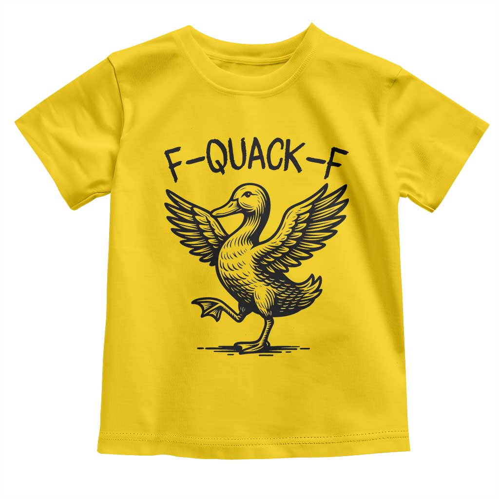 Funny F Quack F Duck Lover Sarcastic Joke Gift Toddler T Shirt TS12 Daisy Print Your Wear