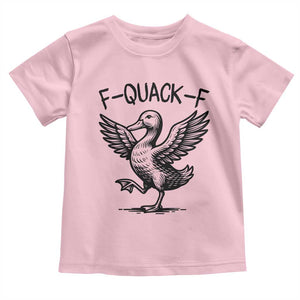 Funny F Quack F Duck Lover Sarcastic Joke Gift Toddler T Shirt TS12 Light Pink Print Your Wear